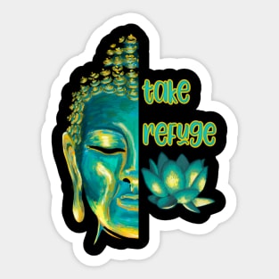 Take Refuge Buddhist Saying Buddha Sangha Dharma Sticker